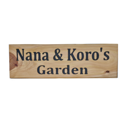 Macrocarpa Sign - Nana and Koro's Garden